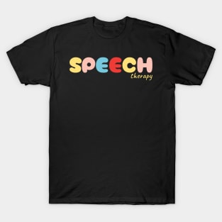 Speech Therapy - Pop Art T-Shirt